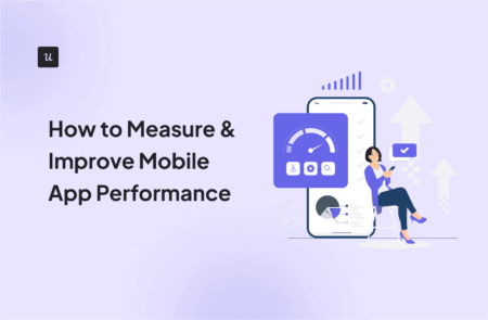 How to Measure & Improve Mobile App Performance cover