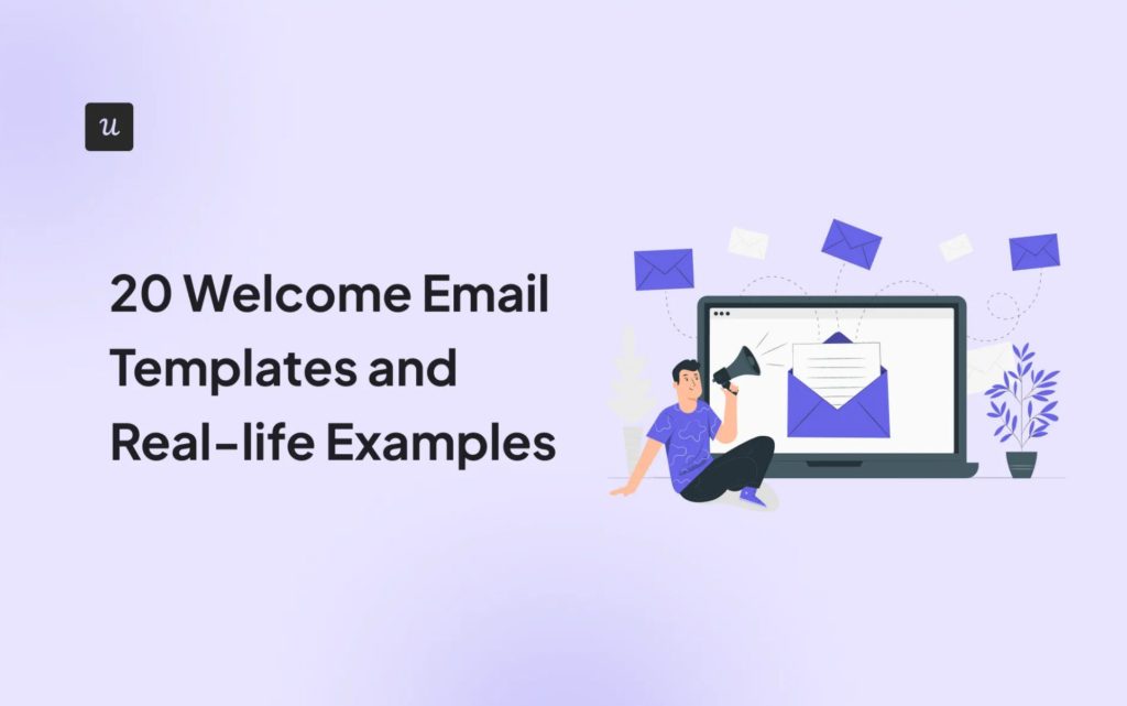 20 Welcome Email Templates and Real-life Examples cover