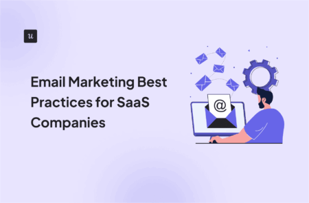 Email Marketing Best Practices for SaaS Companies cover