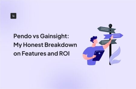 Pendo vs Gainsight: My Honest Breakdown on Features and ROI cover