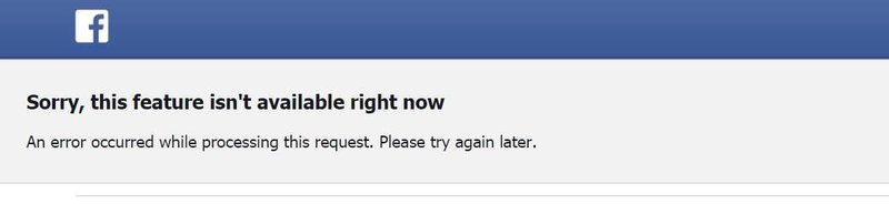 Facebook: a fake door test or an actual error? 