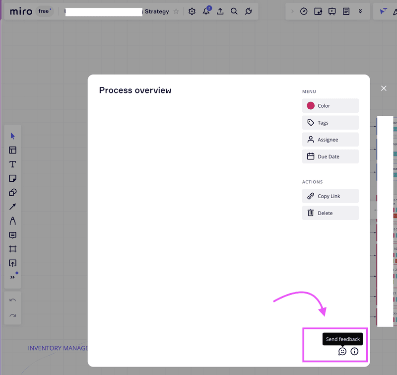 Miro gives users a chance to leave feedback at all times