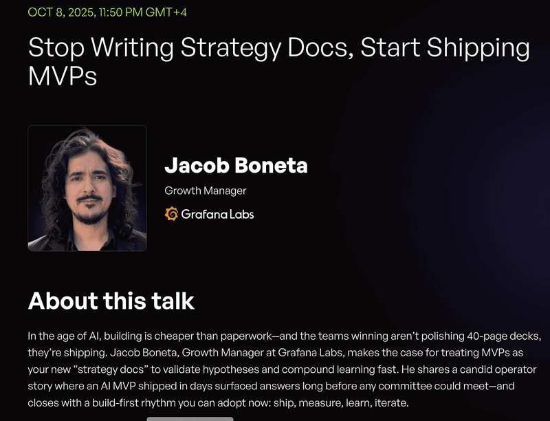 Stop Writing Strategy Docs, Start Shipping MVPs – Jacob Boneta (Growth Manager, Grafana Labs)