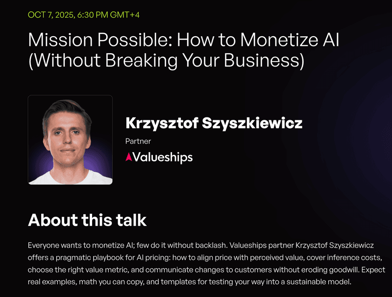 Mission Possible: How to Monetize AI (Without Breaking Your Business) – Krzysztof Szyszkiewicz (Partner, Valueships)