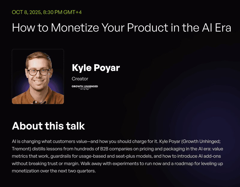 How to Monetize Your Product in the AI Era – Kyle Poyar (Founder, Growth Unhinged)