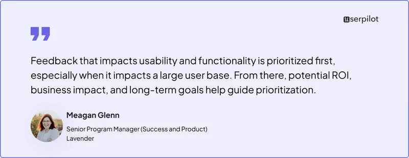 Meagan Glenn explains how Lavender prioritizes feedback