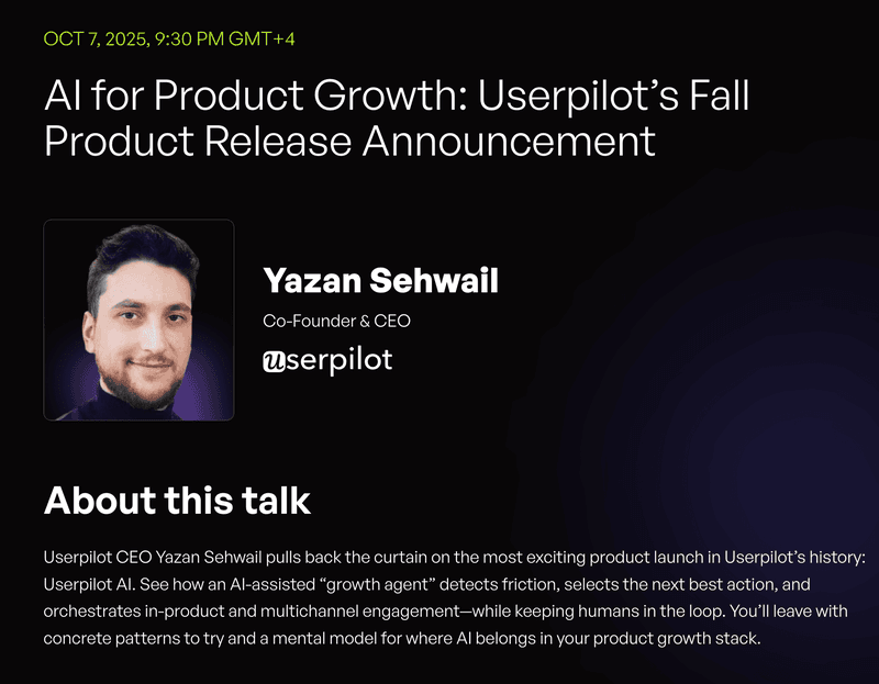 AI for Product Growth: Userpilot’s Fall Product Release Announcement – Yazan Sehwail (CEO, Userpilot)