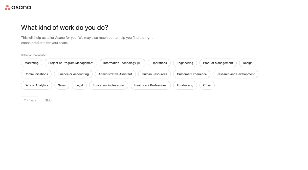 Asana requests information that can help them offer users a tailored experience.