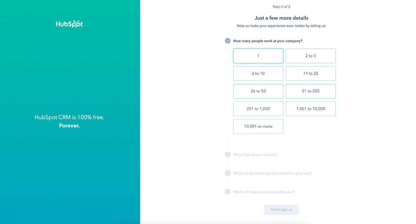 HubSpot's signup process includes questions that helps the platform offer a personalized user experience.