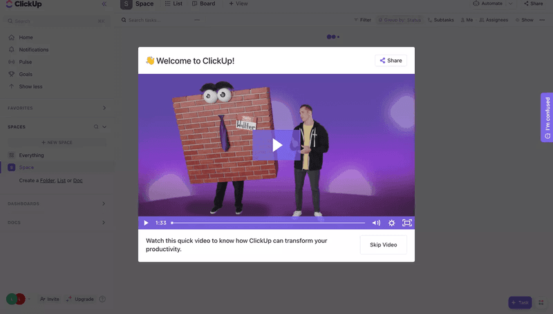 ClickUp lets users skip tutorials and dive into the product.