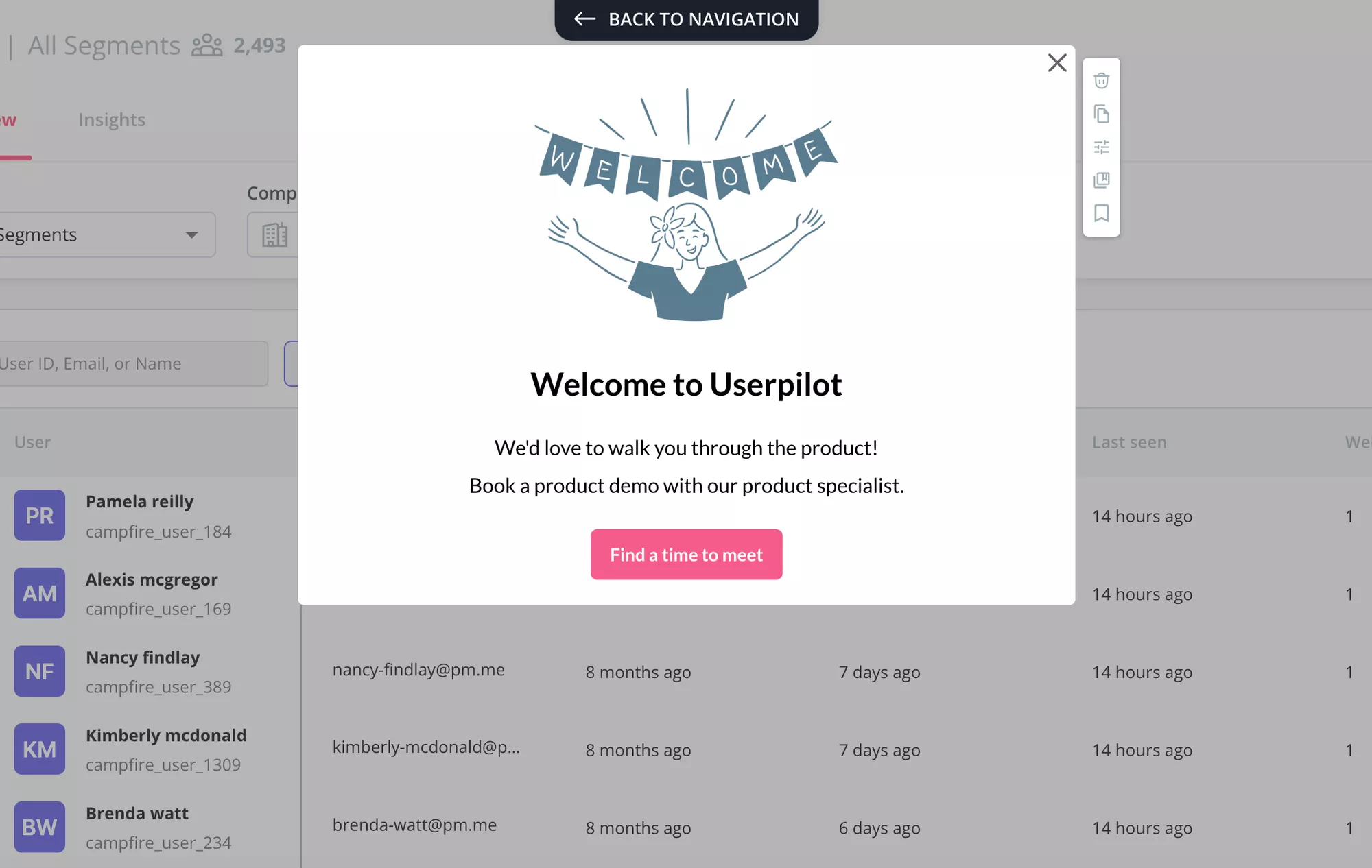 Use a personalized demo call to walk users through your product. customer success teams