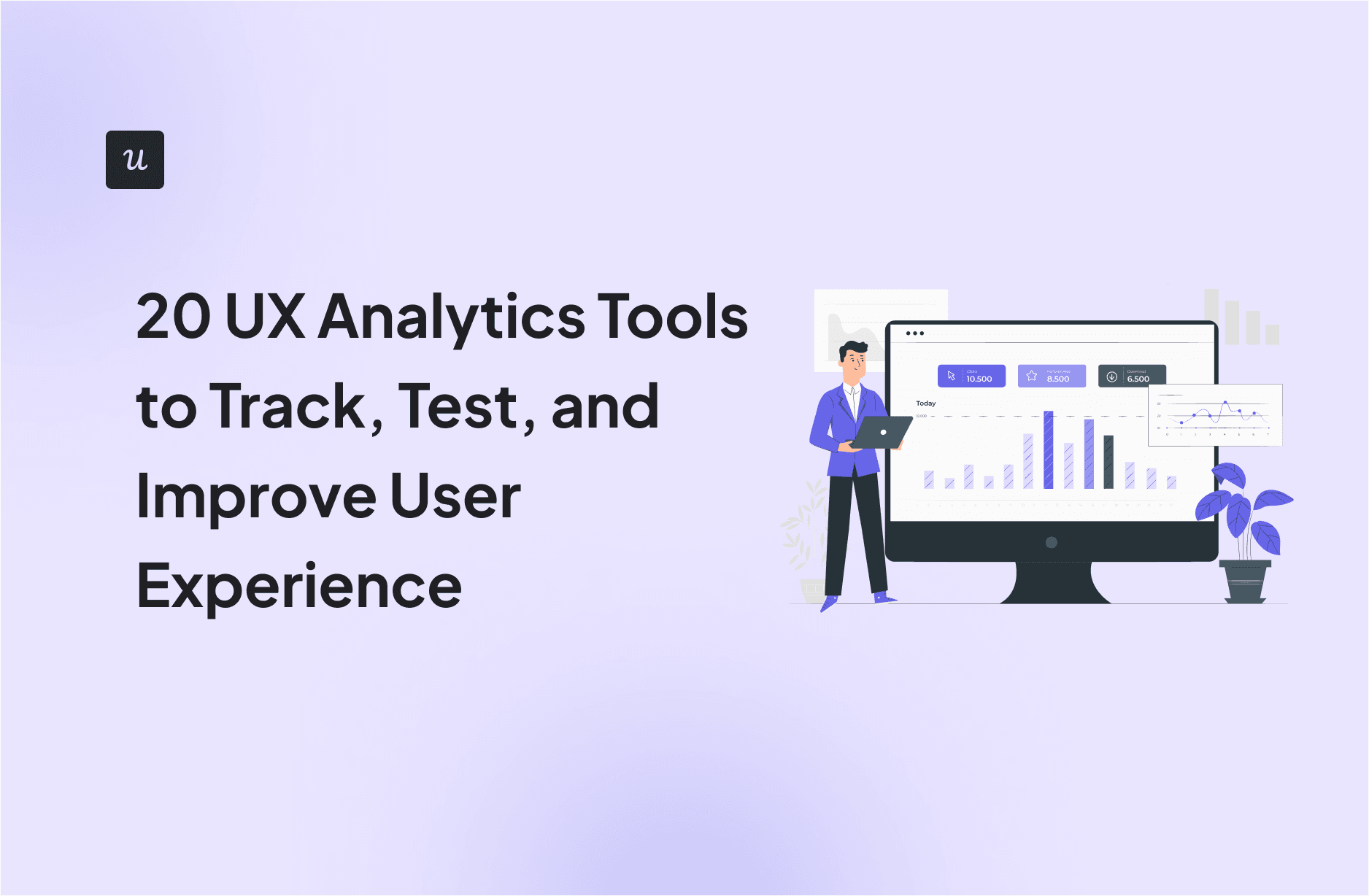 20 UX Analytics Tools to Track, Test, and Improve User Experience cover