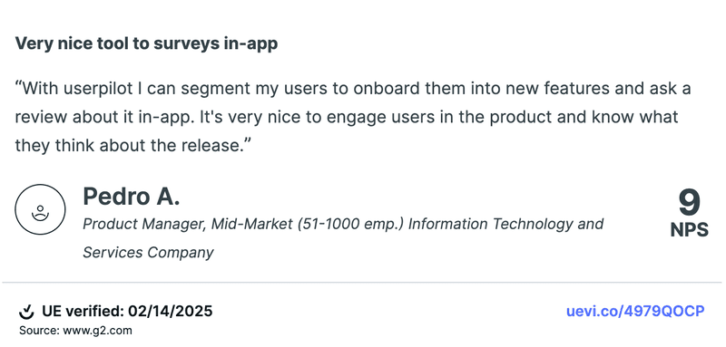 User testimonial: Userpilot’s in-app surveys.