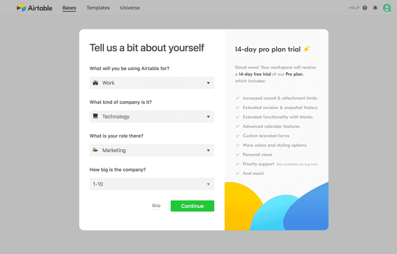 Airtable provides good UX by introducing the right level of friction at signup