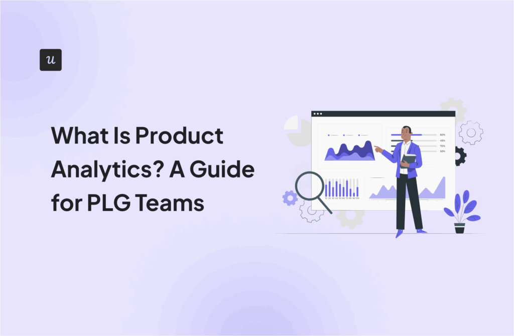 What-Is-Product-Analytics-A-Guide-for-PLG-Teams