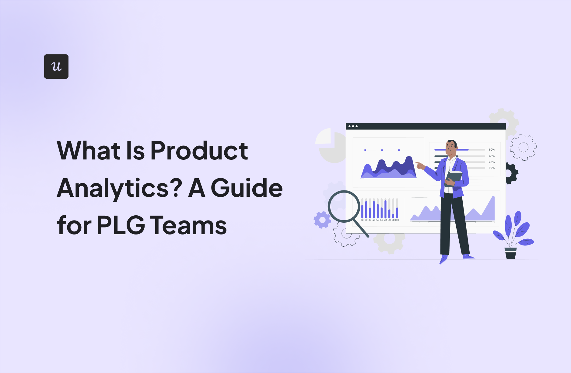 What-Is-Product-Analytics-A-Guide-for-PLG-Teams