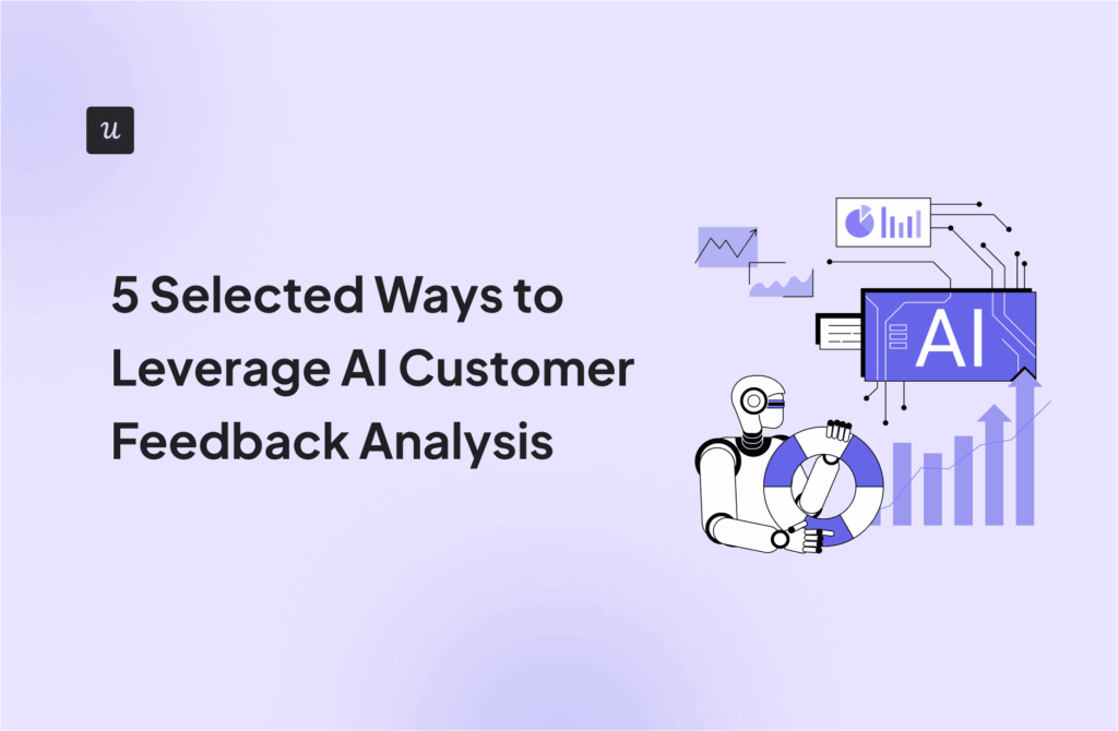 5 Selected Ways to Leverage AI Customer Feedback Analysis cover