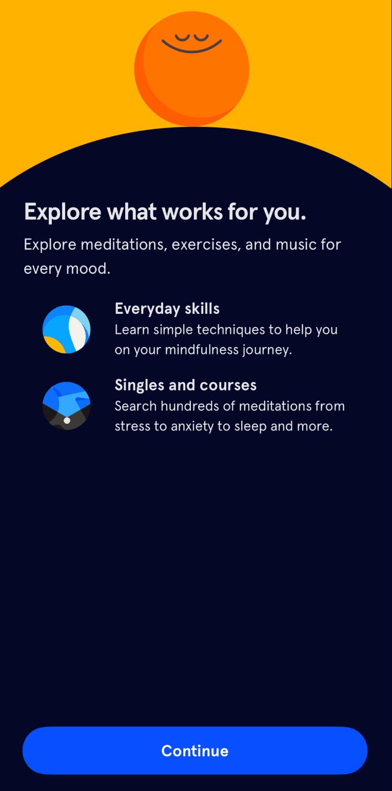 Headspace converts your intent into a personalized practice plan.