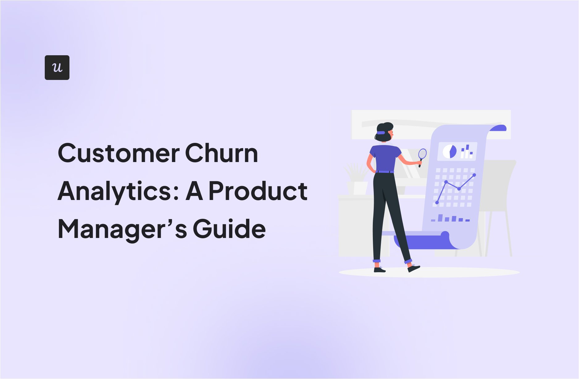 Customer Churn Analytics: A Product Manager’s Guide cover