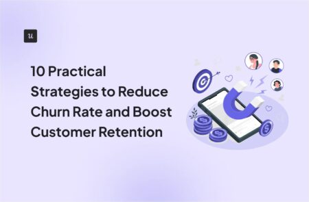 ​10 Practical Strategies to Reduce Churn Rate and Boost Customer Retention cover