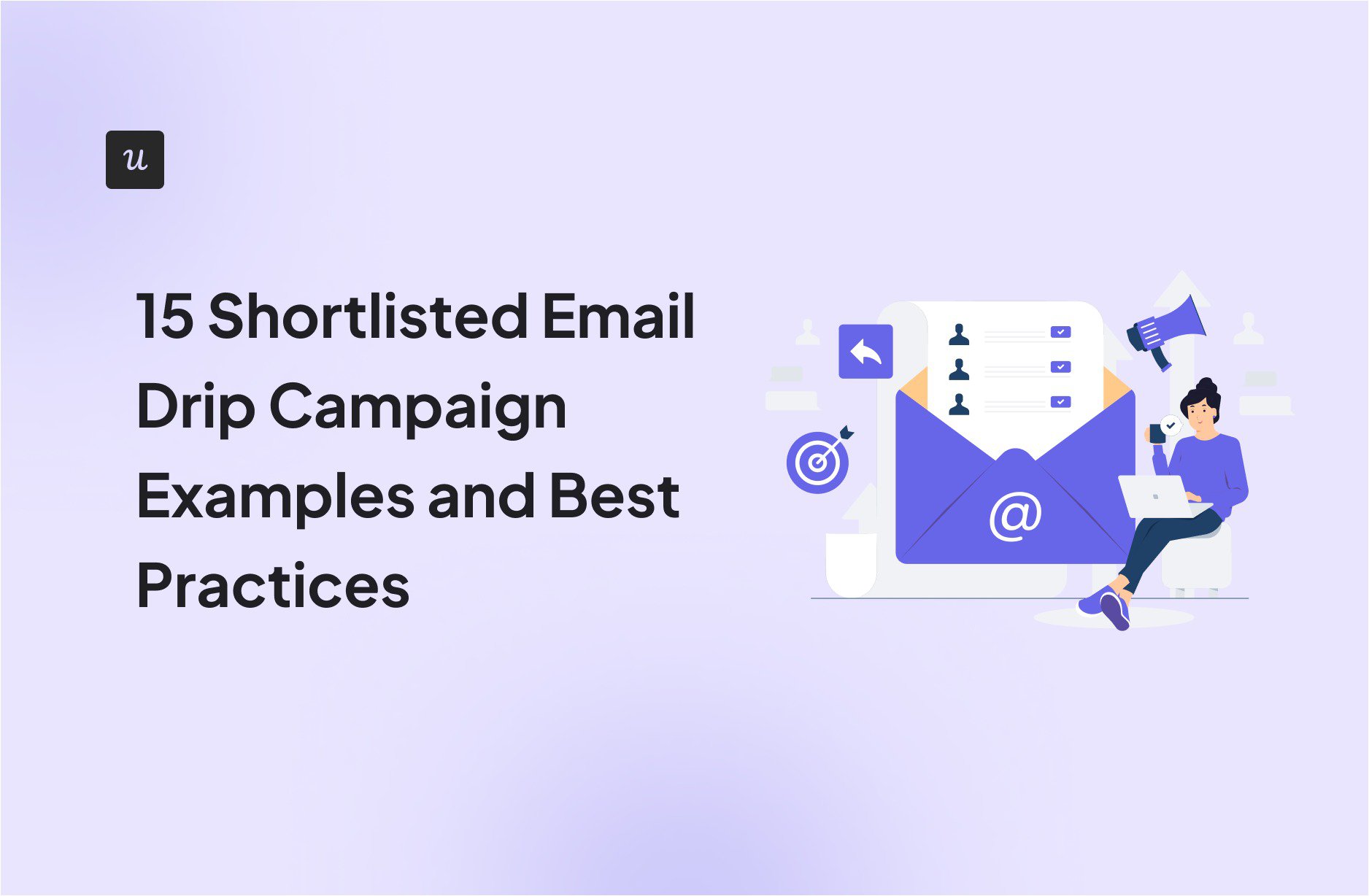 15 Shortlisted Email Drip Campaign Examples and Best Practices cover