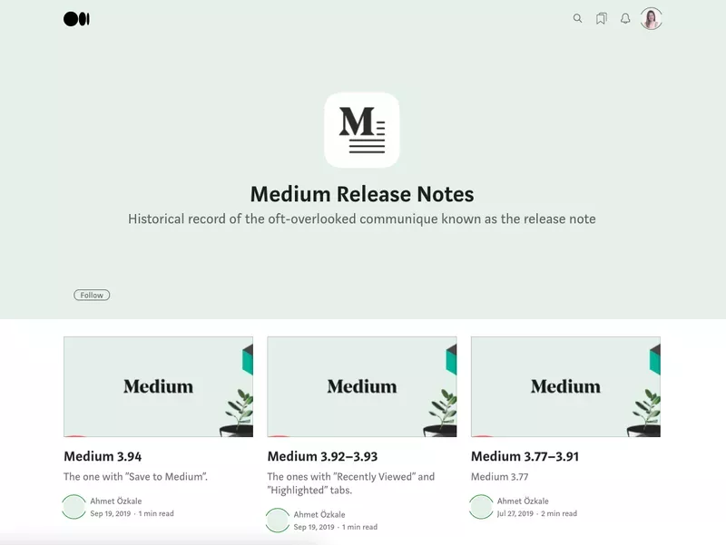 Medium uses blog posts for their release notes
