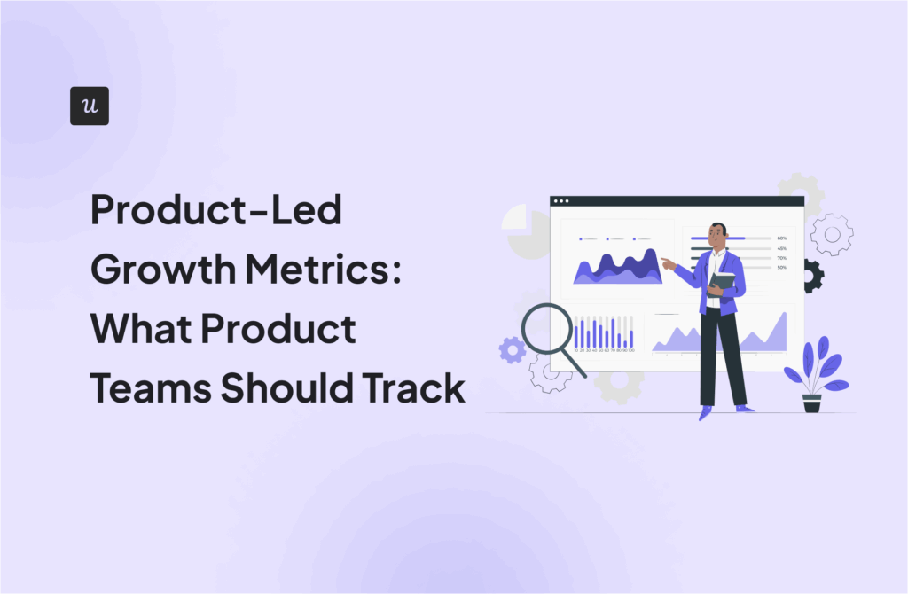 product led growth metrics