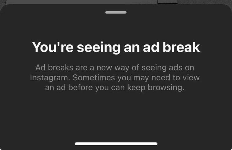Ad break copy for Instagram new feature