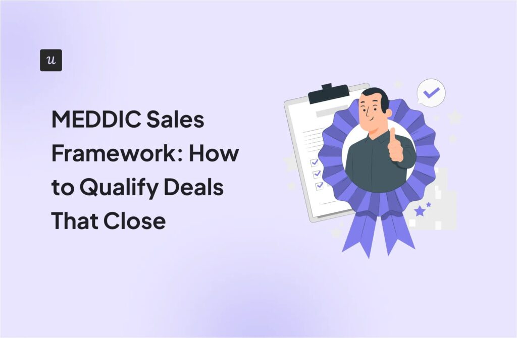 ​MEDDIC Sales Framework: How to Qualify Deals That Close cover