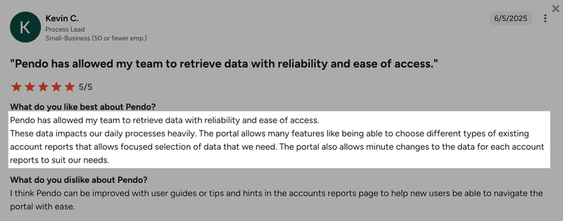 Positive Pendo review praising reliable data collection.