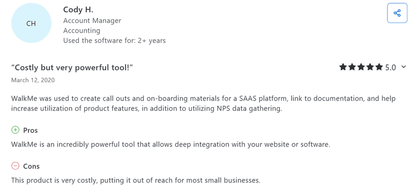WalkMe is not the best fit for businesses on a budget.