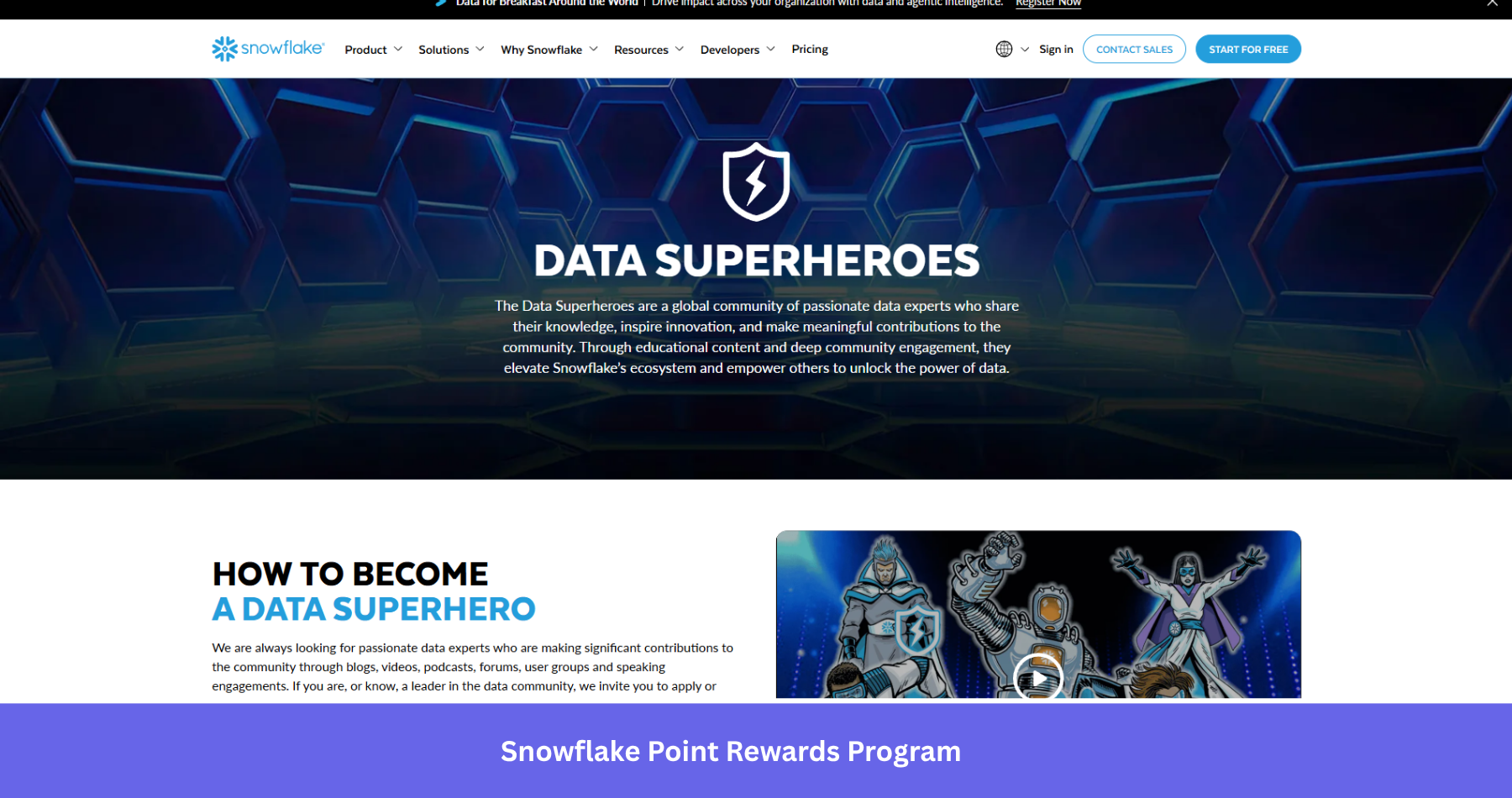 Snowflake gamifies its community engagement by rewarding technical experts who help others.