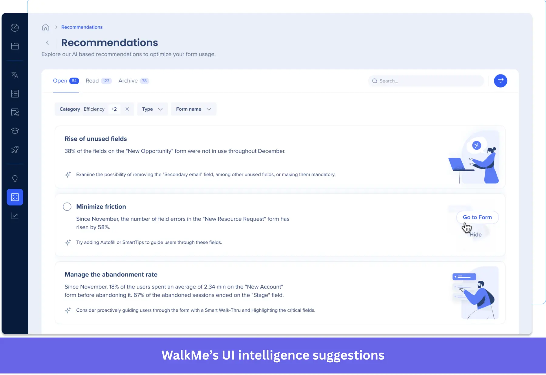 WalkMe UI intelligence to optimize valuable features.