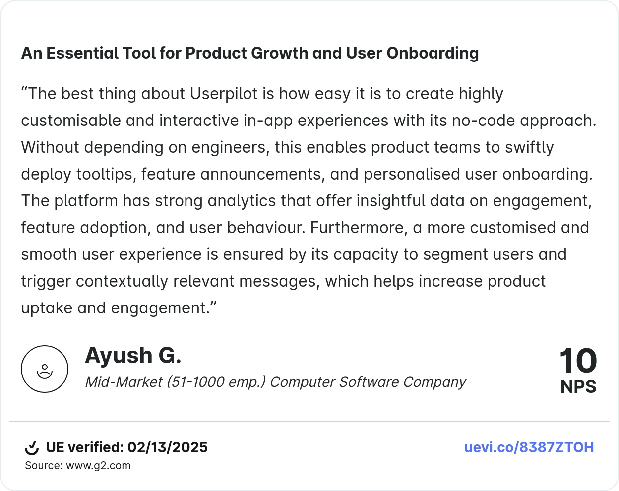 Userpilot testimonial about the entire product capabilities.