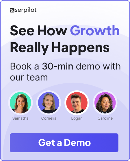 See Userpilot in Action