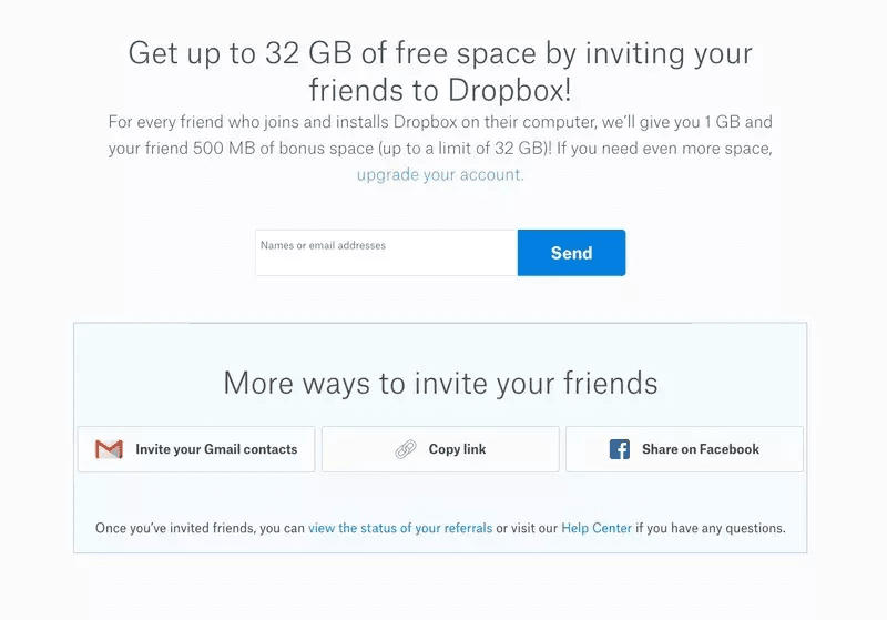 Dropbox referral program.