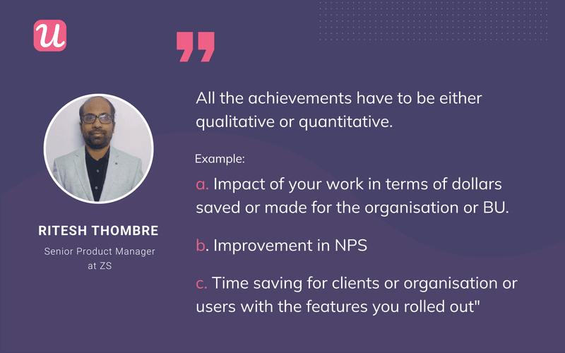Ritesh Thombre’s examples of achievements to include in your product manager resume.