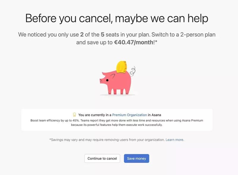 Asana offers users an option to downgrade their accounts if cost is a problem.