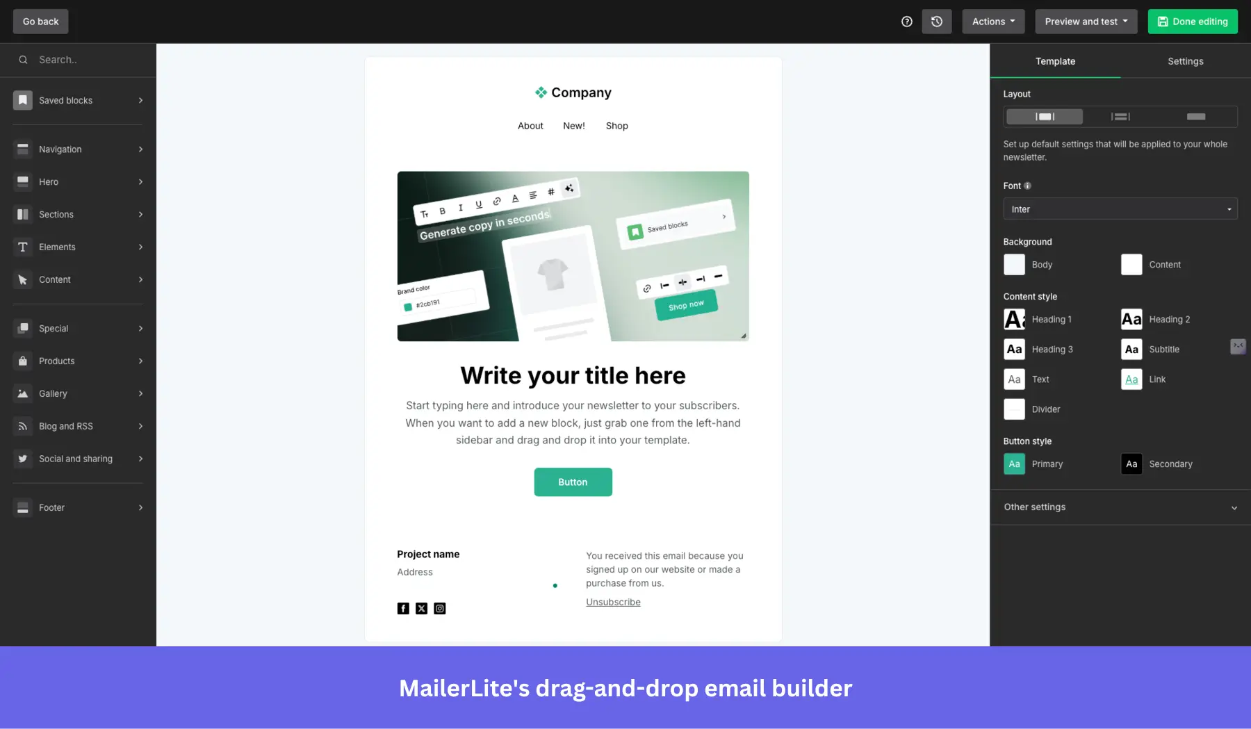 Screenshot of the MailerLite drag-and-drop email builder interface. The left sidebar displays categories for blocks like Hero, Elements, and Gallery. The central editor shows an email template in progress with a "Write your title here" heading and a call-to-action button. The right sidebar contains template settings for customizing fonts, background colors, and button styles.
