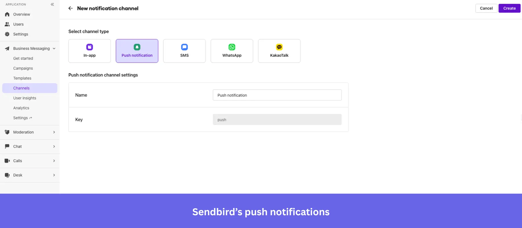 Screenshot of the Sendbird dashboard's "New notification channel" setup page.