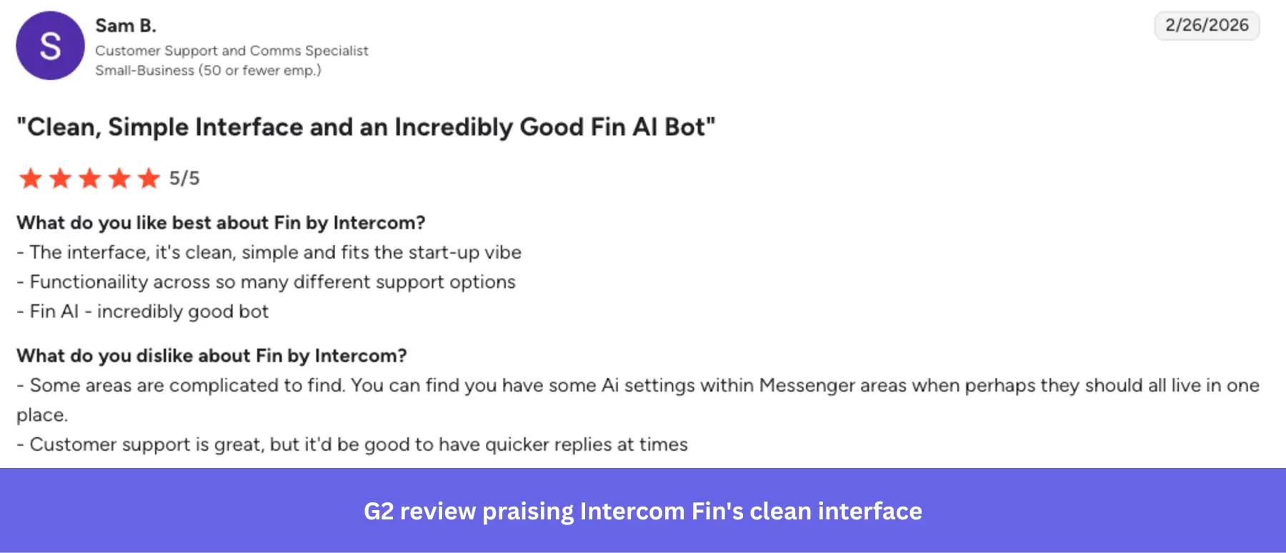 G2 review praising Fin's clean, simple interface and AI bot quality.