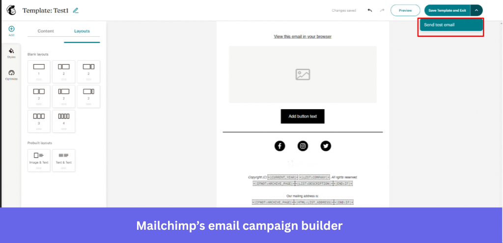 Mailchimp's email campaign builder feature