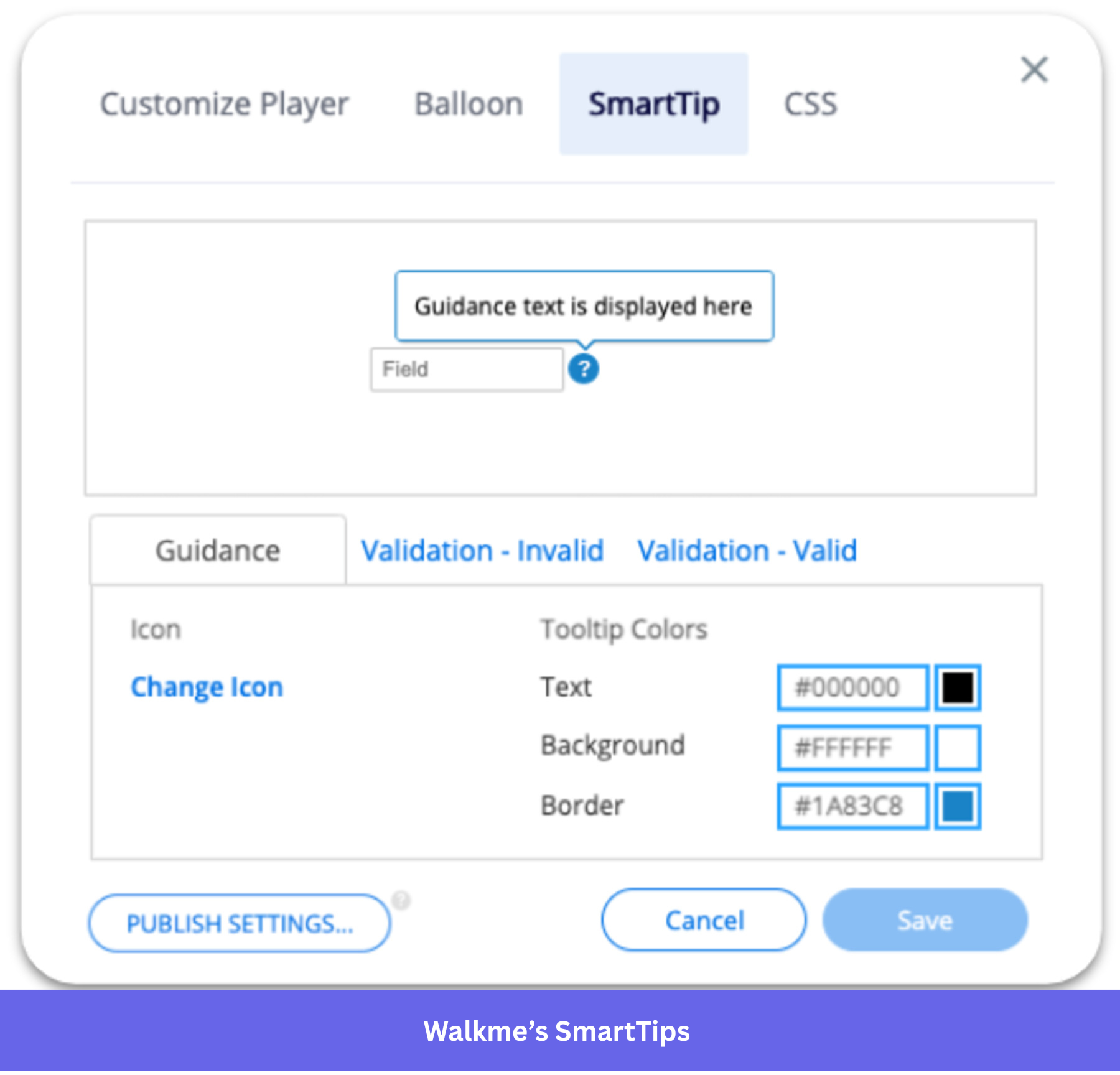 Walkme's SmartTips feature