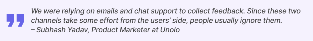 Challenges of relying on emails and chat support