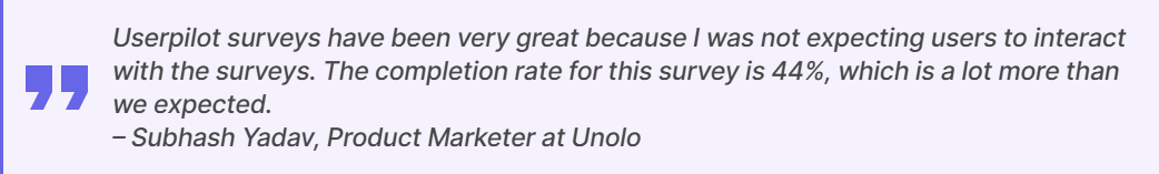 Userpilot surveys increased completion rate by 44%