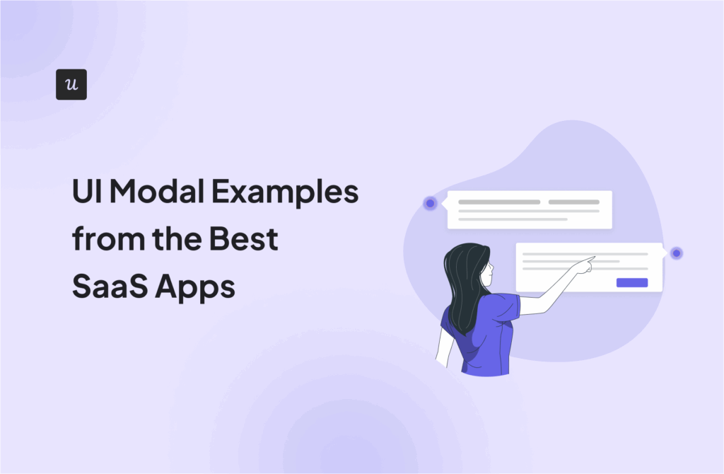 UI Modal Examples from the Best SaaS Apps