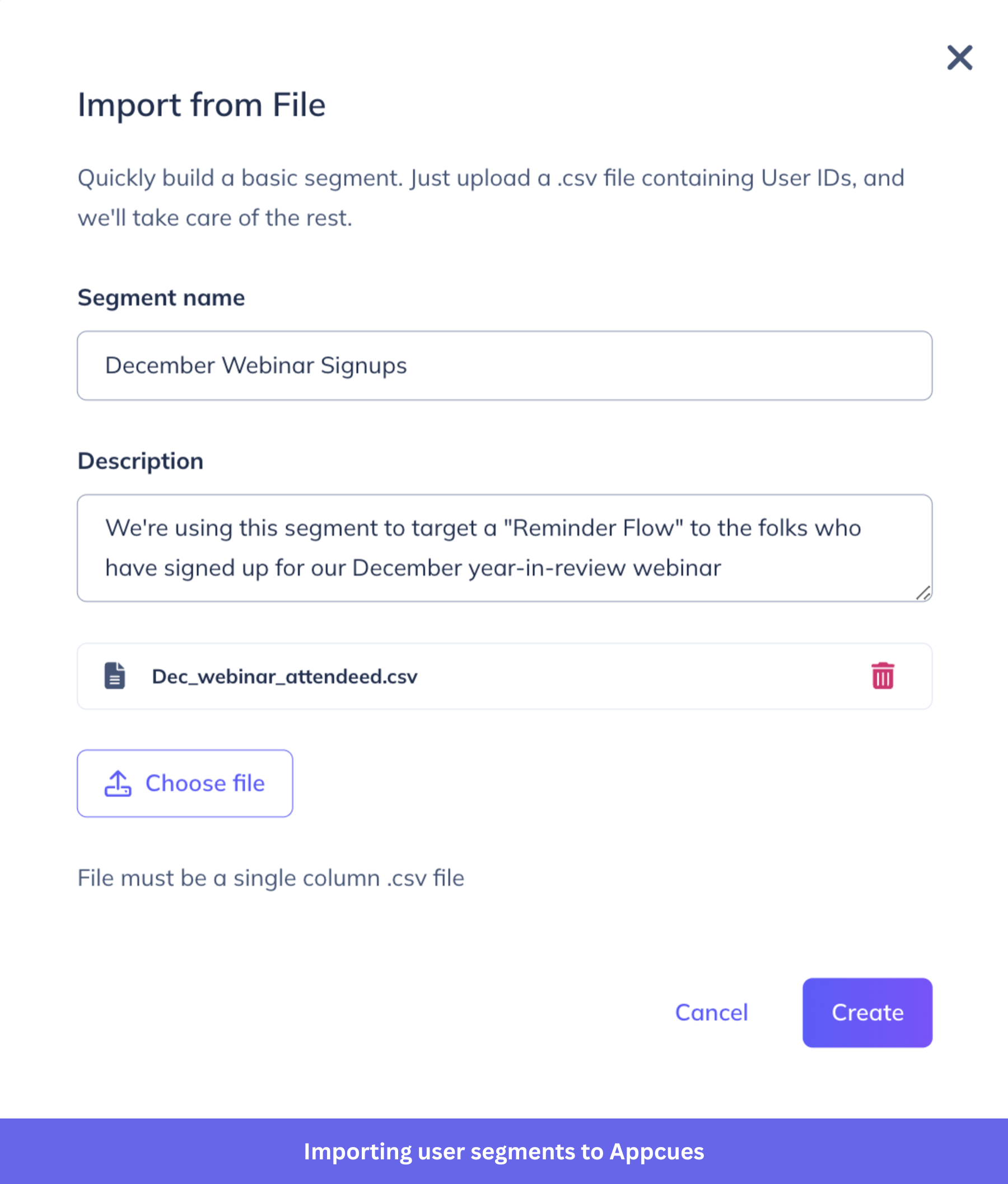 Importing user segments to Appcues to target users better and deliver more value.