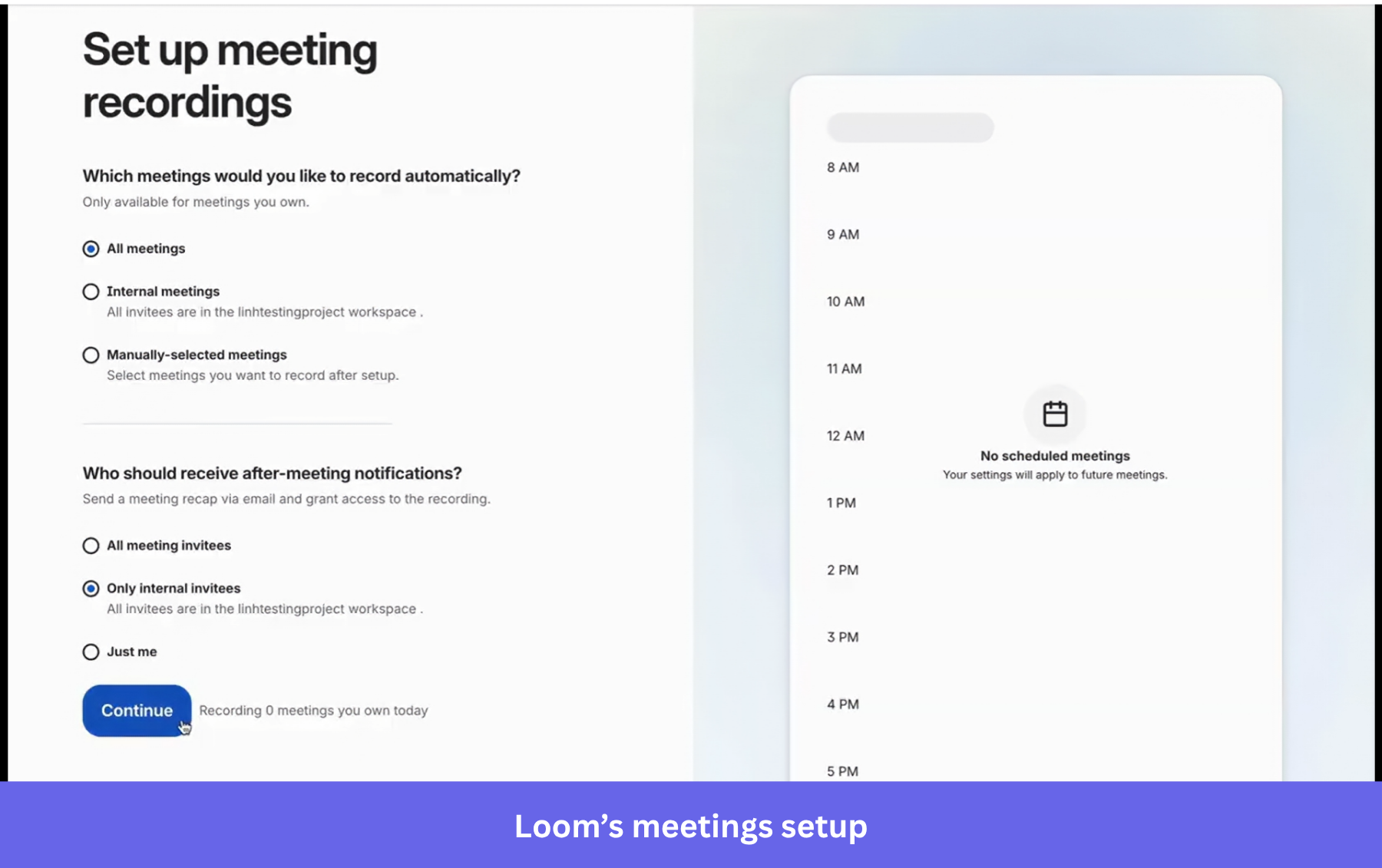 Loom shows what the app solves at the right time.