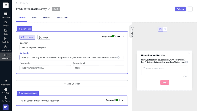 Userpilot survey builder. You can use surveys to learn about issues causing rage clicks.