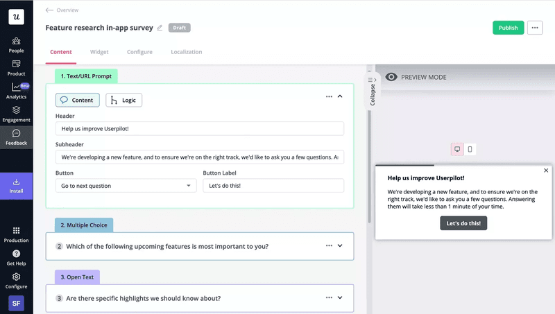 Build fully customized feedback surveys and start applying empathy in your UX design.